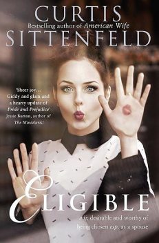 Eligible, Curtis Sittenfeld