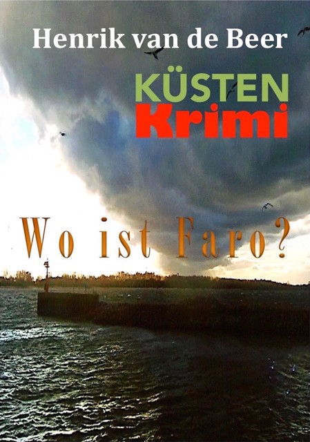 Wo ist Faro, Karl-Heinz Biermann