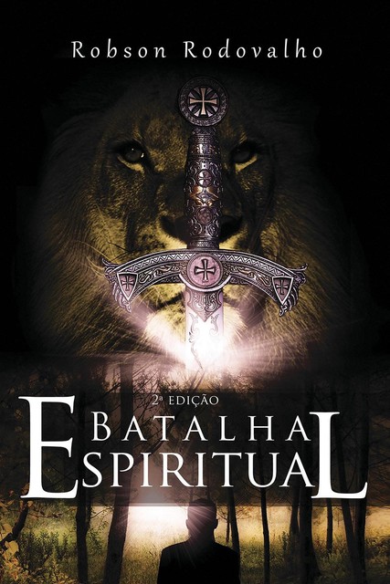 Batalha espiritual, Robson Rodovalho