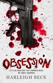 Obsession : A Thriller Romance, Harleigh Beck