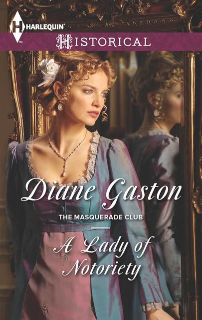 A Lady of Notoriety, Diane Gaston