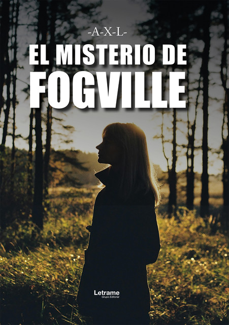 El Misterio de Fugville, -A-X-L-