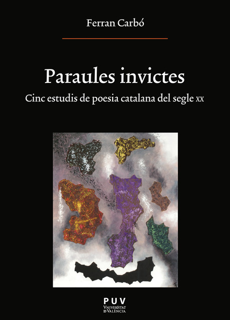 Paraules invictes, Ferran Carbó Aguilar
