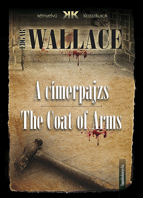 A címerpajzs – The Coat of Arms, Edgar Wallace
