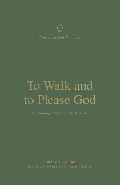 To Walk and to Please God, Andrew Malone