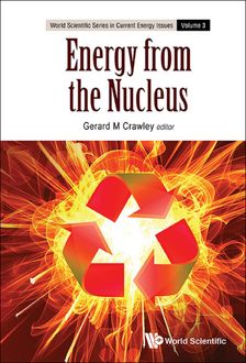 Energy from the Nucleus, Gerard M Crawley