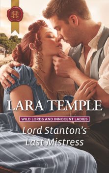 Lord Stanton's Last Mistress, Lara Temple