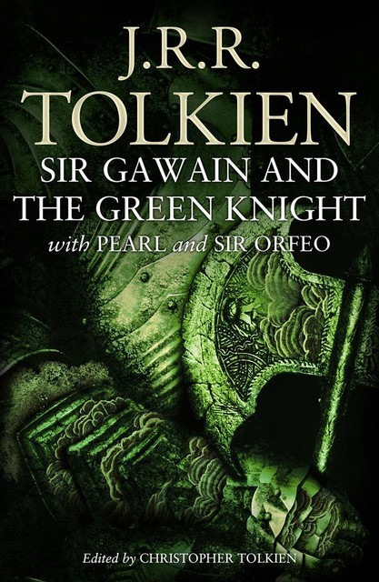Sir Gawain and the Green Knight, John R.R.Tolkien