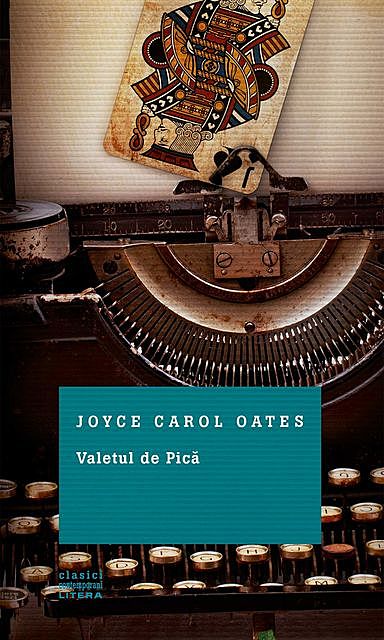 Valetul de pică, Joyce Carol Oates