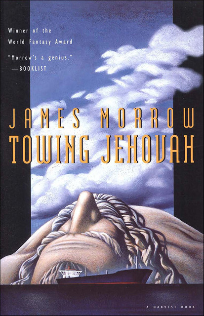 Towing Jehovah, James Morrow