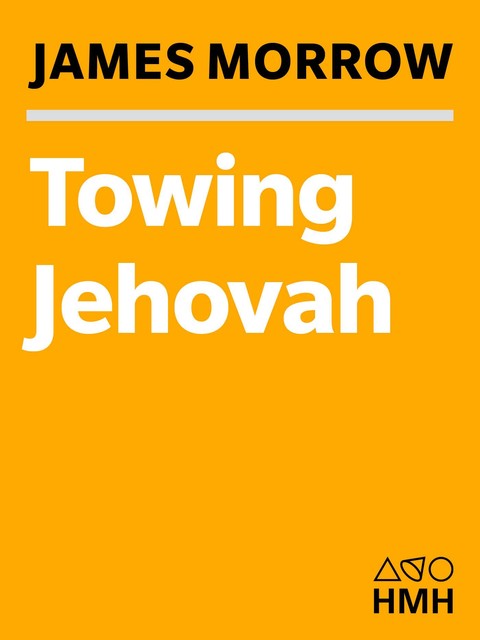 Towing Jehovah, James Morrow