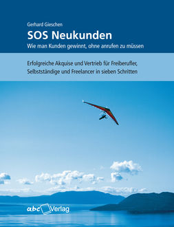 SOS Neukunden, Gerhard Gieschen