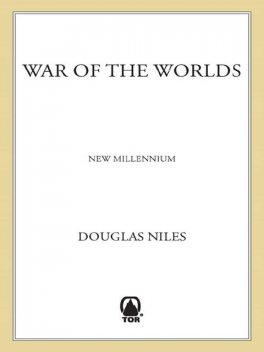 War of the Worlds: New Millennium, Douglas Niles