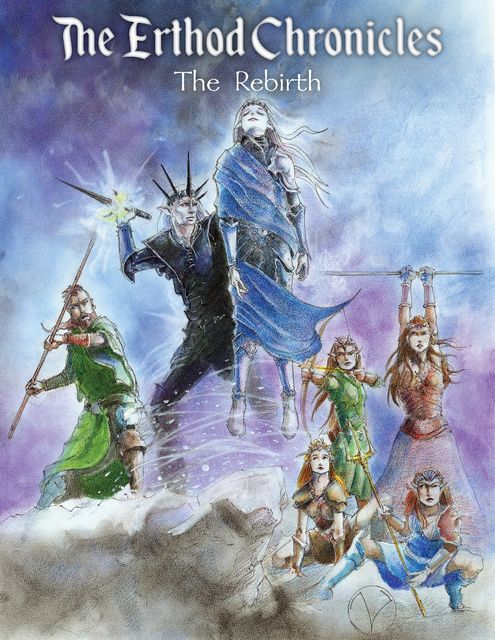 The Erthod Chronicles: The Rebirth, Anita E.Shepherd