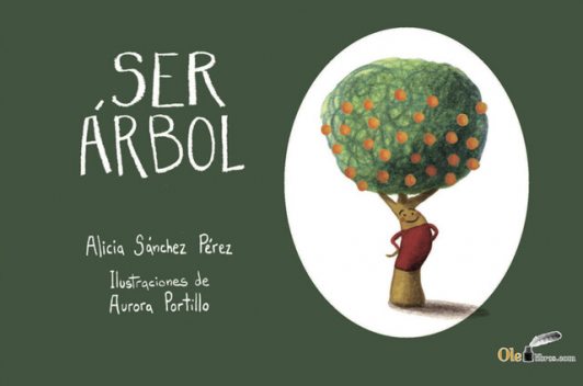 Ser árbol, Alicia Valero Sánchez