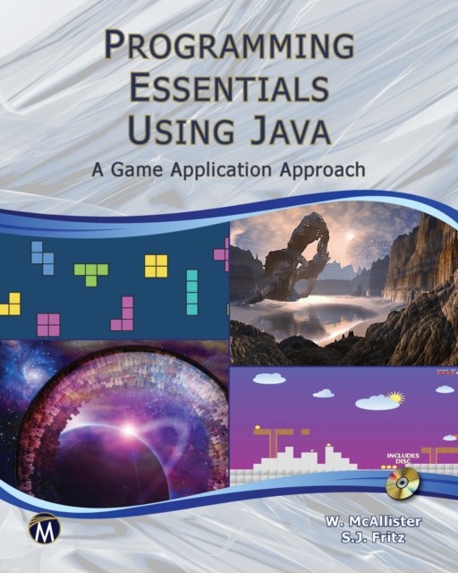 Programming Essentials Using Java, McAllister
