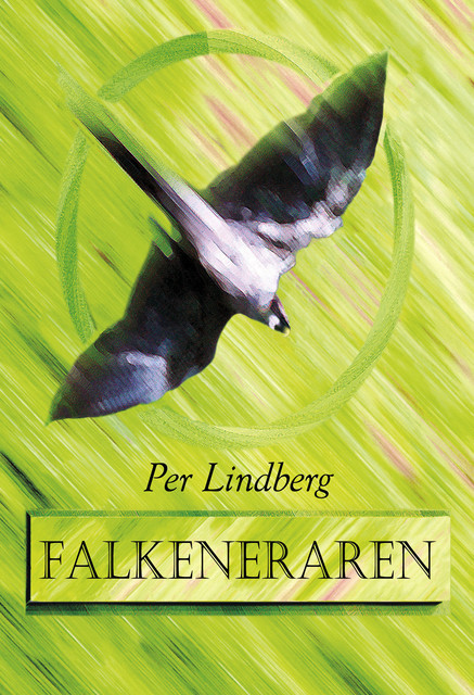 Falkeneraren, Per Lindberg