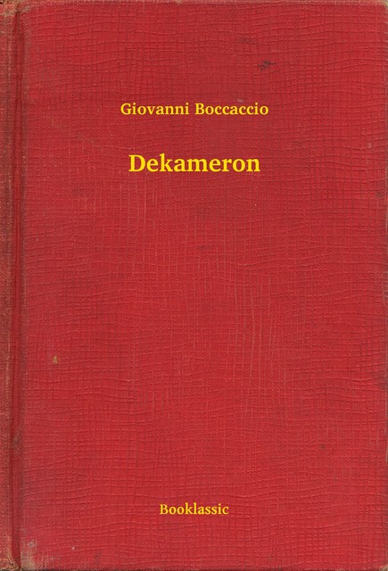 Dekameron, Giovanni Boccaccio