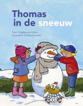 Thomas in de sneeuw, Gisette van Dalen