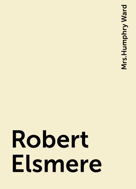 Robert Elsmere, 