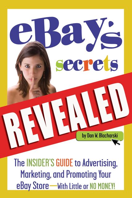 eBay's Secrets Revealed, Dan Blacharski