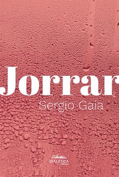 Jorrar, Sergio Gaia Bahia