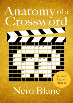 Anatomy of a Crossword, Nero Blanc