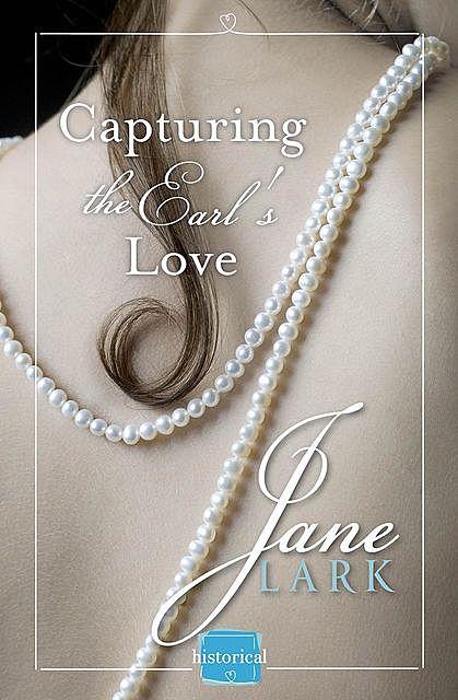 Capturing the Earl's Love: A FREE Novella, Jane Lark