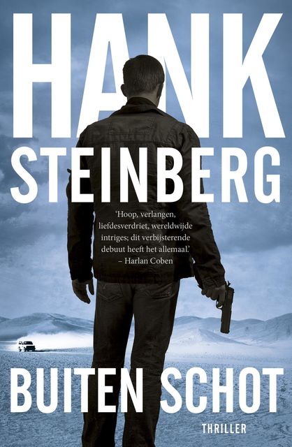Buiten schot, Hank Steinberg