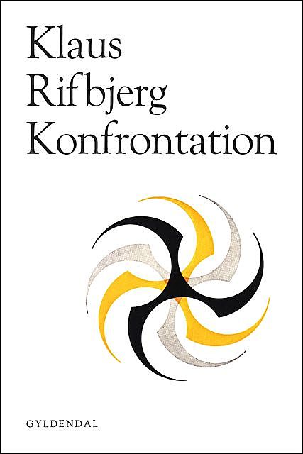 Konfrontation, Klaus Rifbjerg