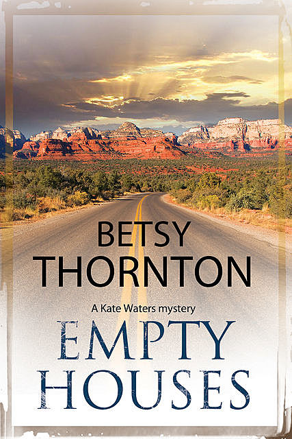 Empty Houses, Betsy Thornton