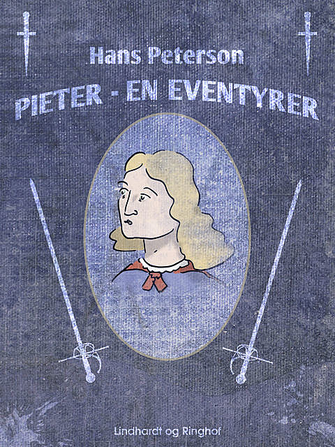 Pieter – en eventyrer, Hans Peterson