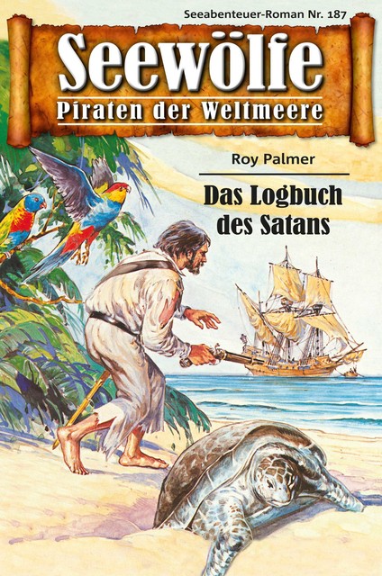 Seewölfe – Piraten der Weltmeere 187, Roy Palmer