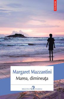 Marea, dimineața, Margaret Mazzantini