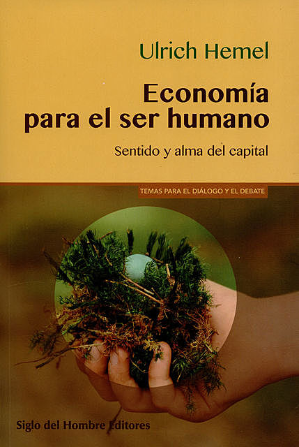 Economía para el ser humano, Ulrich Hemel