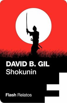 Shokunin, David B. Gil