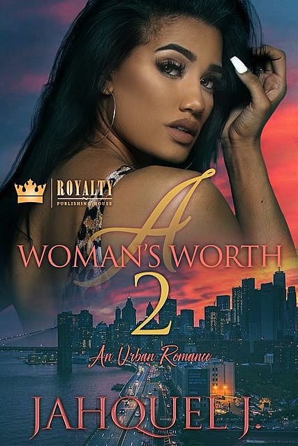 A Woman's Worth 2, Jahquel J.