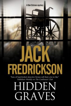 Hidden Graves, Jack Fredrickson