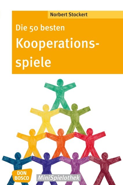 Die 50 besten Kooperationsspiele – eBook, Norbert Stockert