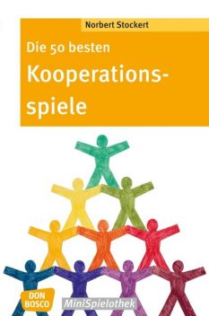 Die 50 besten Kooperationsspiele – eBook, Norbert Stockert
