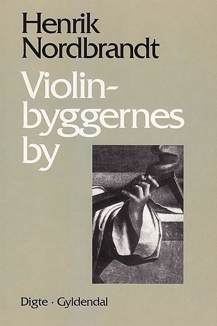 Violinbyggernes by, Henrik Nordbrandt