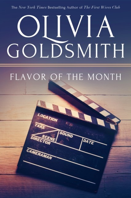 Flavor of the Month, Olivia Goldsmith
