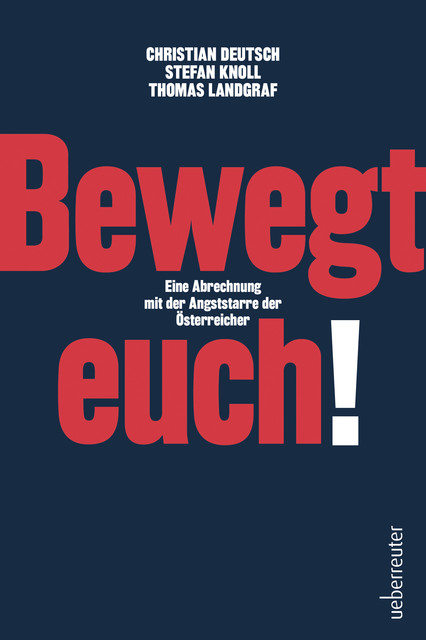 Bewegt euch, Christian Deutsch, Stefan Knoll, Thomas Landgraf