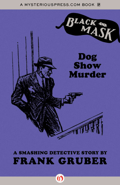 Dog Show Murder, Frank Gruber