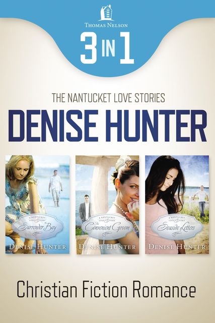 Nantucket Romance 3-in-1 Bundle, Denise Hunter