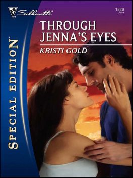 Through Jenna's Eyes, Kristi Gold