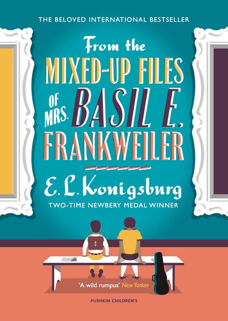 From the Mixed-Up Files of Mrs. Basil E. Frankweiler, E.L.Konigsburg