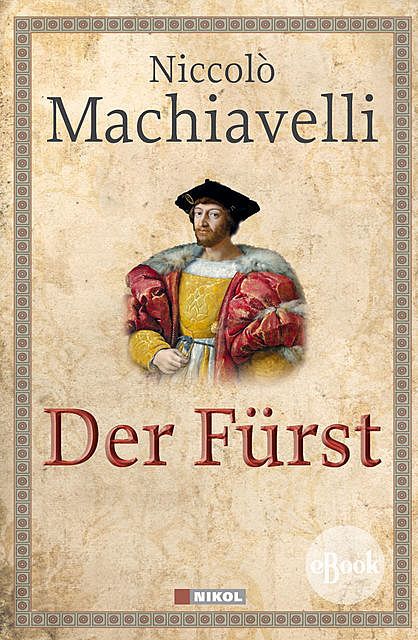 Der Fürst, Nicolò Machiavelli