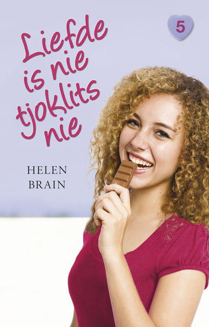 Liefde is nie tjoklits nie, Helen Brain