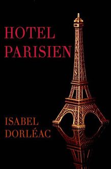 Hotel Parisien, Isabel Dorléac